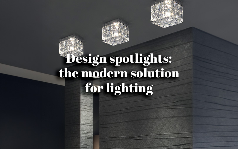 <strong>DESIGN SPOTLIGHTS: THE MODERN SOLUTION FOR LIGHTING</strong>